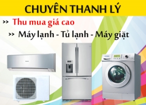 Thu Mua Tủ Lạnh Cũ Quận 1 Giá Cao